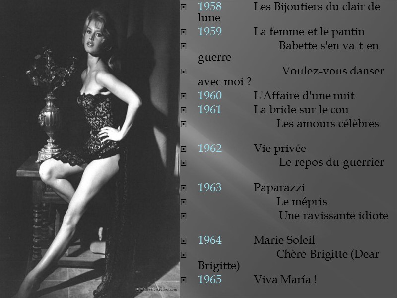 1958 Les Bijoutiers du clair de lune  1959 La femme et le pantin